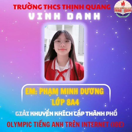 VINH DANH HỌC SINH TIÊU BIỂU TRONG KÌ THI TIẾNG ANH QUA MẠNG INTERNET CẤP THÀNH PHỐ